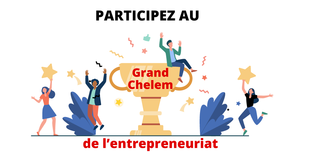 Participez au grand Chelem de l'entrepreneuriat FULL'STREET